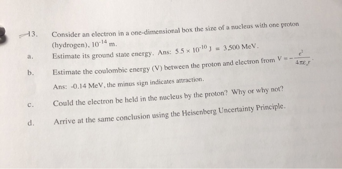 Solved 13. a. b. Consider an electron in a one-dimensional | Chegg.com