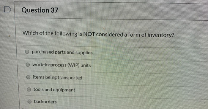 solved-question-37-which-of-the-following-is-not-considered-chegg