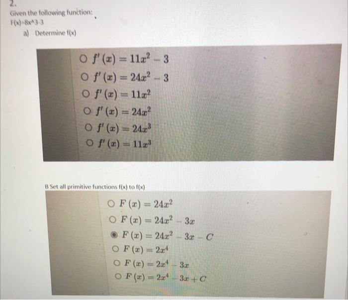 Solved 2. Given the following function: F(x)=8x∧−3 a) | Chegg.com