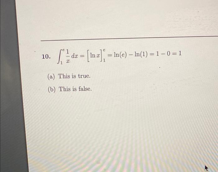 Solved [{₁* ½ Dx = [ln X]; = Ln(e) – Ln(1) = 1 – 0 = 1 - X | Chegg.com