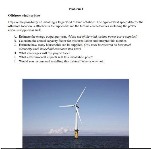 Solved Offshore wind turbine Explore the possibility of | Chegg.com