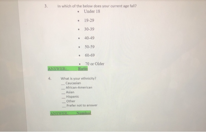 Solved 3. in which of the below does your current age fall