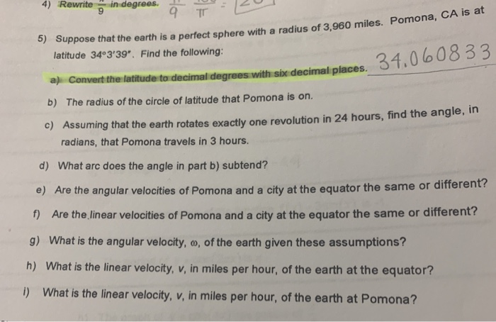 Solved 4 Rewrite In Degrees O 5 Suppose That The Earth Chegg Com