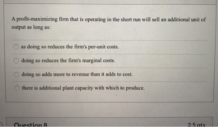 Solved A Profit-maximizing Firm That Is Operating In The | Chegg.com