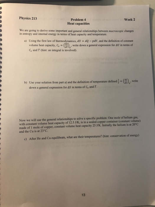 Solved Physics 213 Week 2 Problem 4 Heat capacities We are | Chegg.com