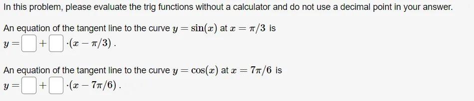 Solved In this problem, please evaluate the trig functions | Chegg.com