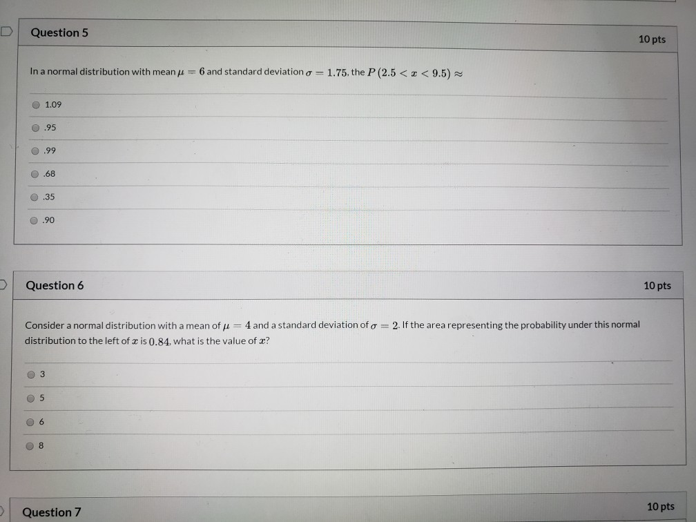 Solved D Question 5 10 pts In a normal distribution with | Chegg.com