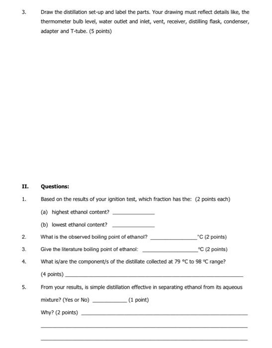 Solved 3. Draw the distillation set-up and label the parts. | Chegg.com