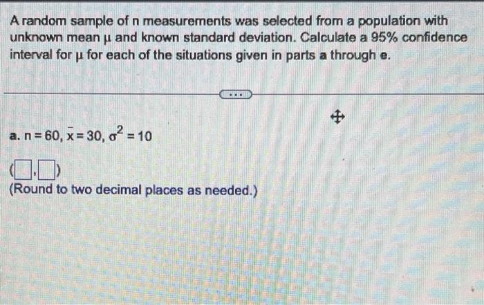 Solved A random sample of n measurements was selected from a | Chegg.com