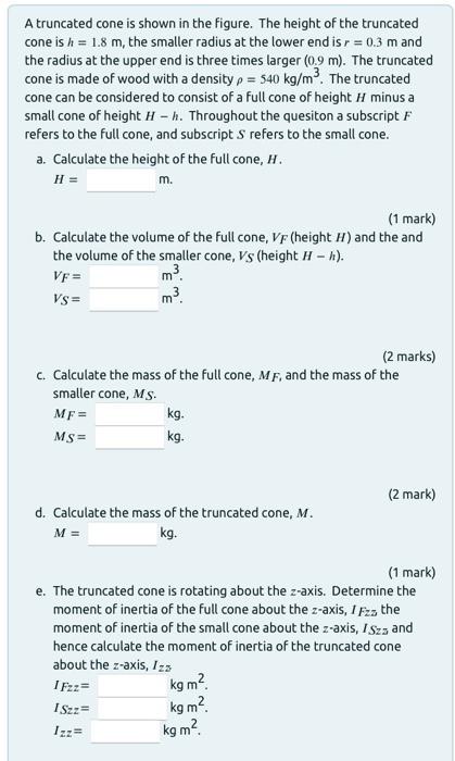 Solved A truncated cone is shown in the figure. The height | Chegg.com