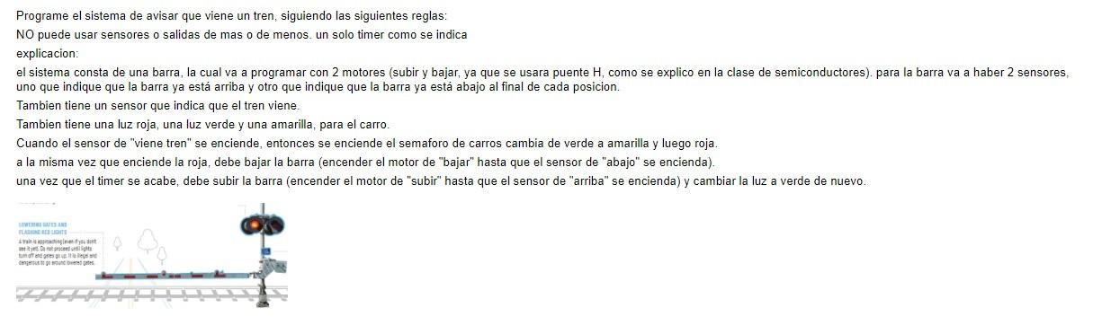 Programe el sistema de avisar que viene un tren, siguiendo las siguientes reglas: NO puede usar sensores o salidas de mas o d