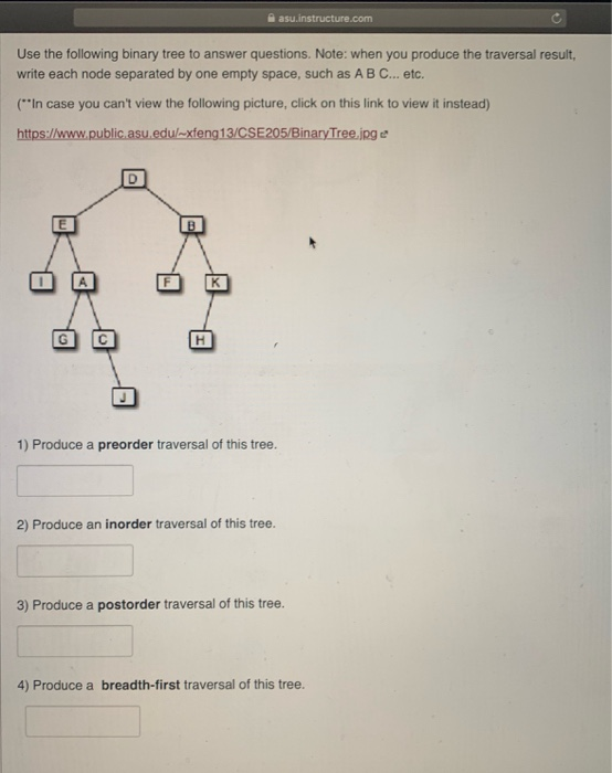 Solved asu instructure.com Use the following binary tree to | Chegg.com