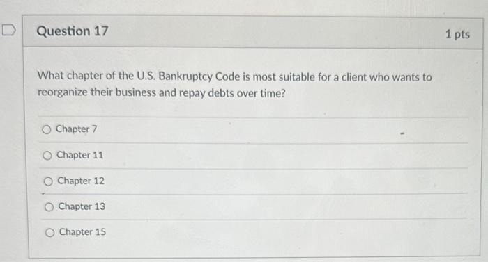 Solved What chapter of the U.S. Bankruptcy Code is most | Chegg.com