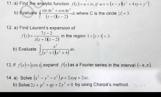 Solved 11 A Find The Analytic Function F Z U Iv Chegg Com