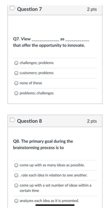 Solved Question 1 2 pts 1. Creativity is The process of | Chegg.com