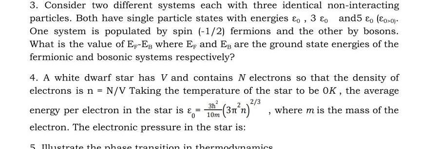 3. Consider two different systems each with three | Chegg.com