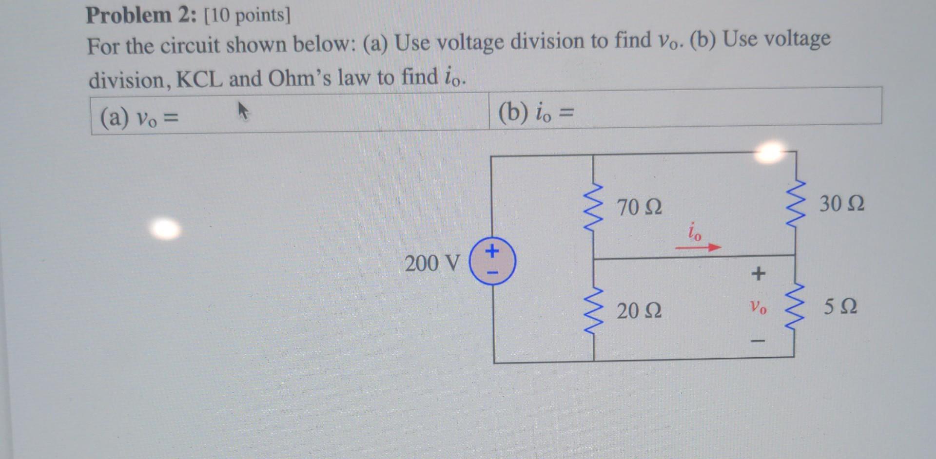 Solved Problem 2: [10 points] For the circuit shown below: | Chegg.com