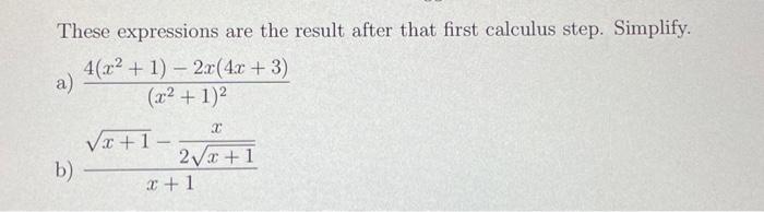 Solved These expressions are the result after that first | Chegg.com