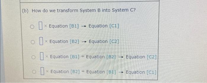 Solved Consider The Following Three Systems Of Linear | Chegg.com