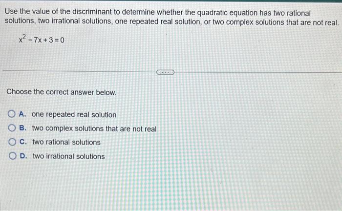 Solved Use the value of the discriminant to determine | Chegg.com