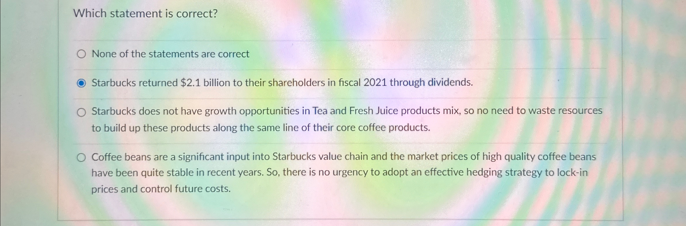 Solved Which statement is correct?None of the statements are | Chegg.com