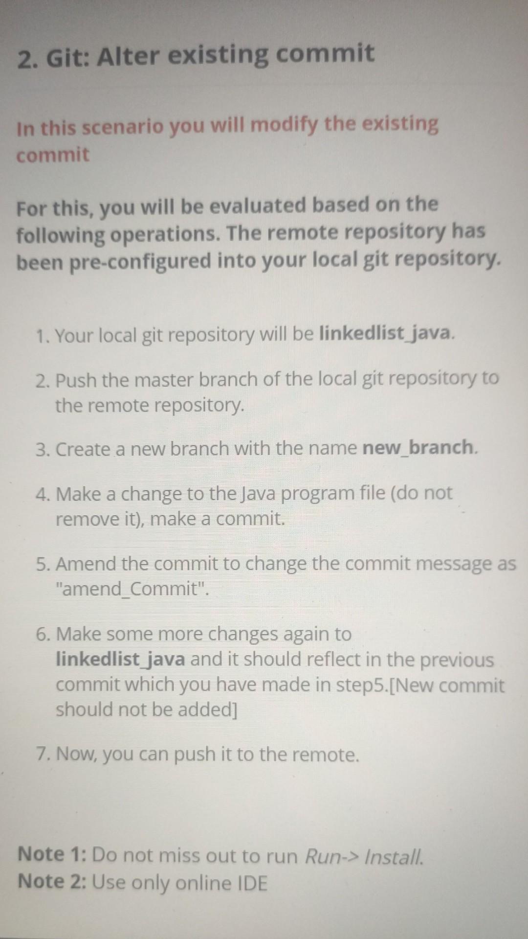Solved 2. Git: Alter existing commit In this scenario you | Chegg.com