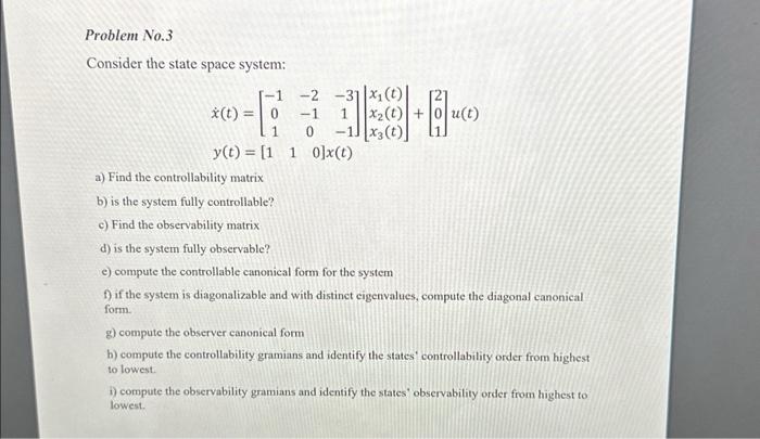 Solved Consider The State Space System: | Chegg.com