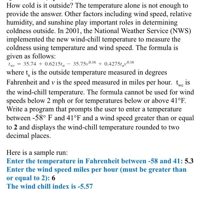 Solved How cold is it outside? The temperature alone is not | Chegg.com
