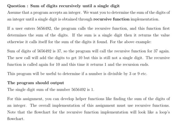 Solved Question : Sum of digits recursively until a single | Chegg.com