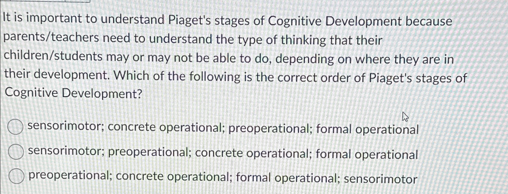 Solved It is important to understand Piaget s stages of Chegg