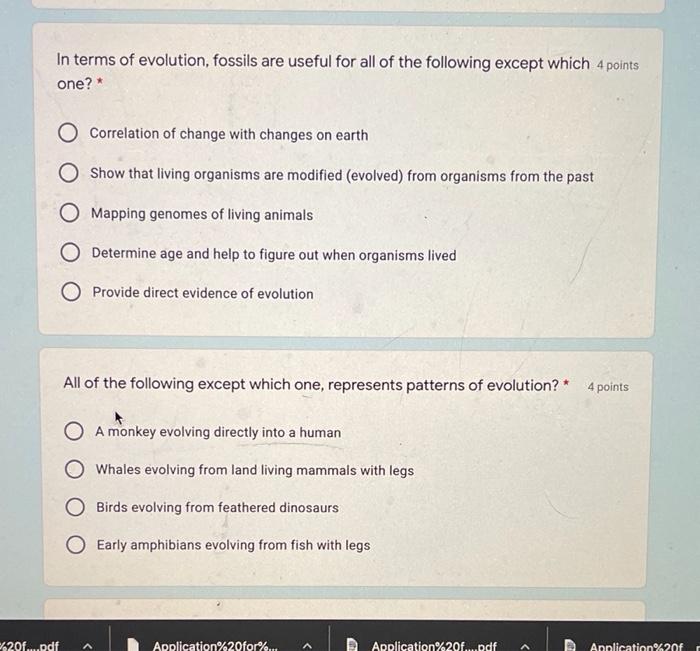 Solved In terms of evolution, fossils are useful for all of