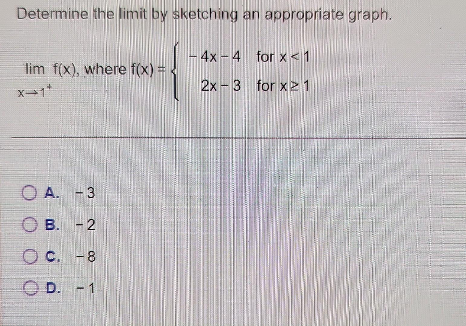 Solved Determine the limit by sketching an appropriate | Chegg.com