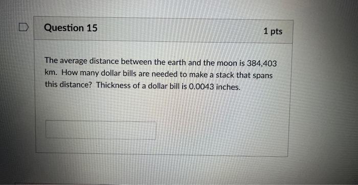 Solved The average distance between the earth and the moon | Chegg.com