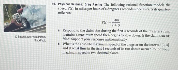 Solved The speed of a drag racing car follows the function