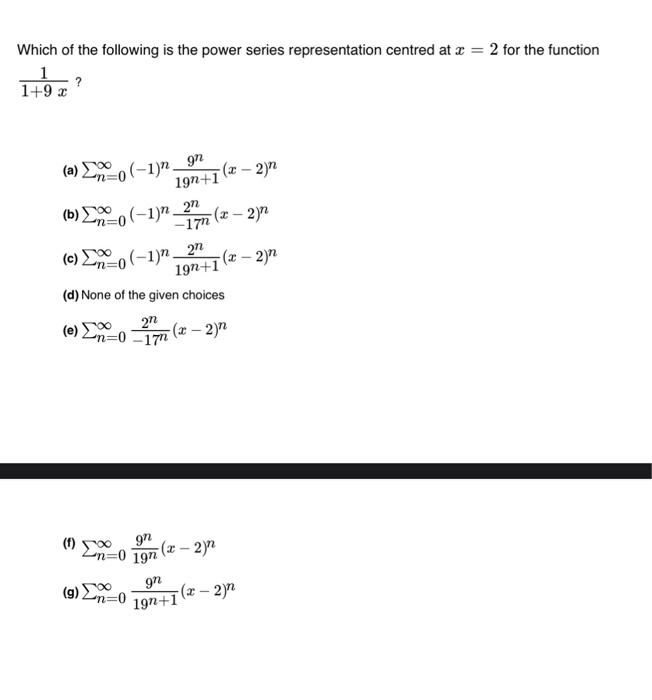 Solved Which of the following is the power series | Chegg.com