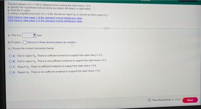 Solved The test statistic of z=1.95 is obtained when testing | Chegg.com