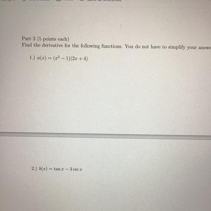 Solved - Part 3 (5 Points Each) Find The Derivative For The | Chegg.com