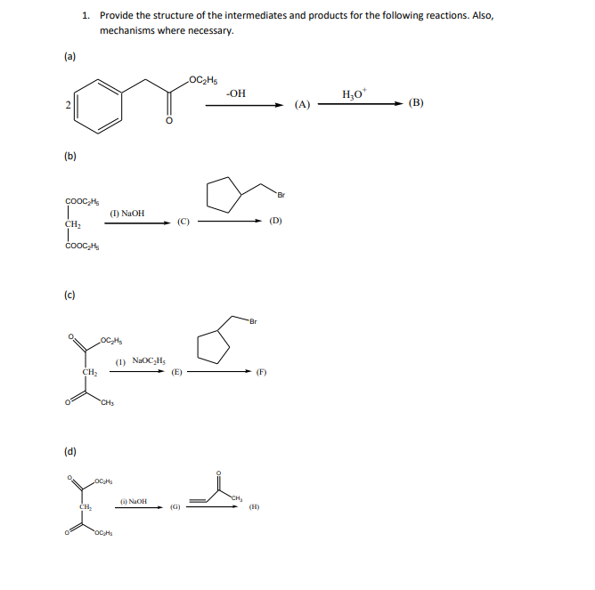 Solved Provide the structure of the intermediates and | Chegg.com