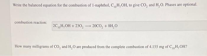 Solved Write The Balanced Equation For The Combustion Of Chegg Com