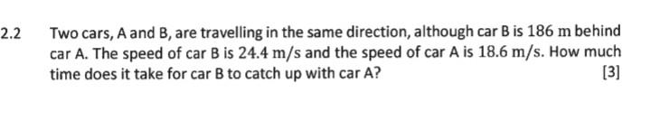 Solved Two Cars, A And B, Are Travelling In The Same | Chegg.com