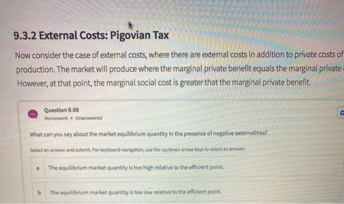 Solved 9.3.2 External Costs: Pigovian Tax Now Consider The | Chegg.com