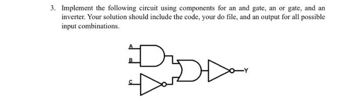 Solved 3. Implement the following circuit using components | Chegg.com