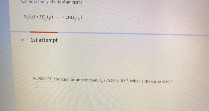 Solved Consider the synthesis of ammonia: N_(8) +3H (3) | Chegg.com