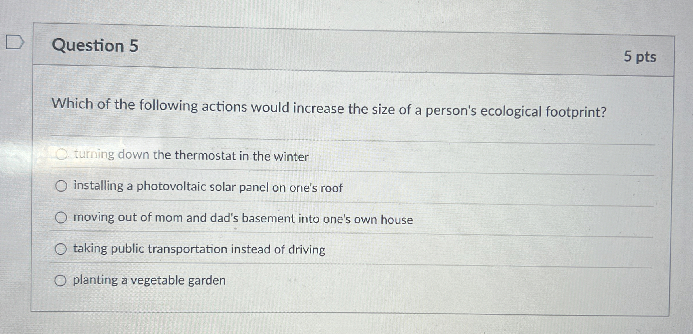 Solved Question 55 ﻿ptsWhich of the following actions would | Chegg.com