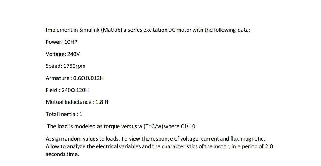 Solved Implement in Simulink (Matlab) a series excitation DC | Chegg.com