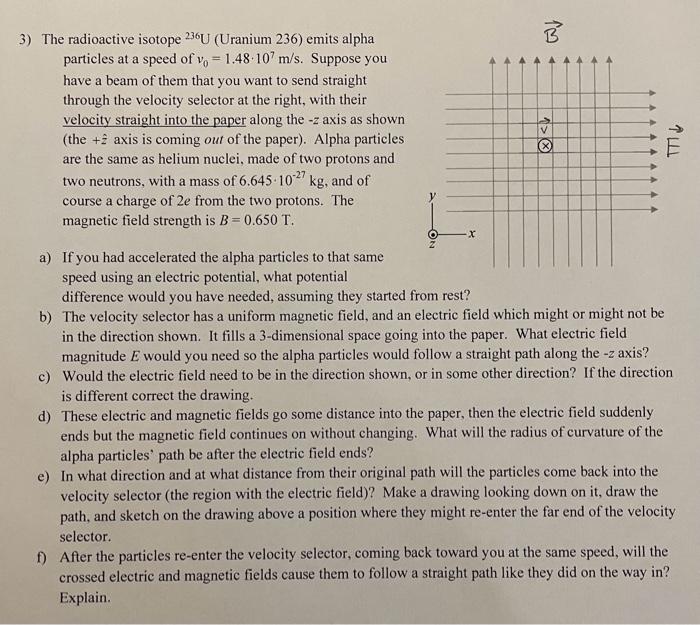 Solved 3) The radioactive isotope 236U (Uranium 236) emits