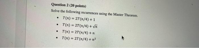 Solved . Question 2 (20 points) Solve the following | Chegg.com