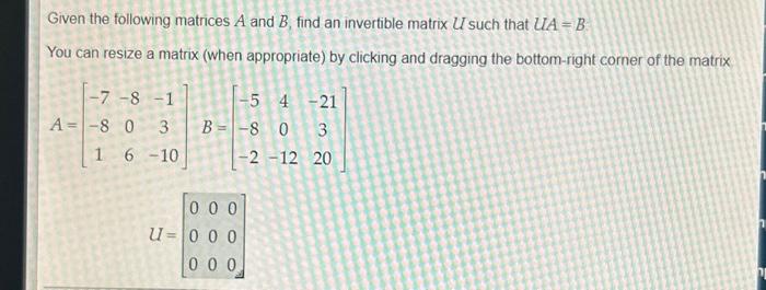 Solved Given The Following Matrices A And B, Find An | Chegg.com