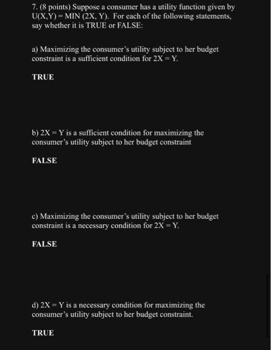 Solved 7 8 Points Suppose A Consumer Has A Utility 8389