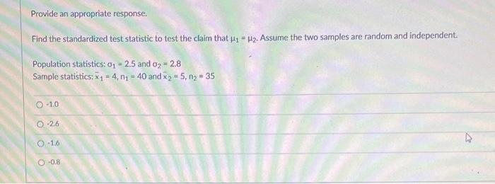 Solved Find the standardized test statistic to test the | Chegg.com
